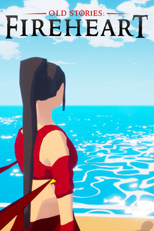 Old Stories: Fireheart cover art