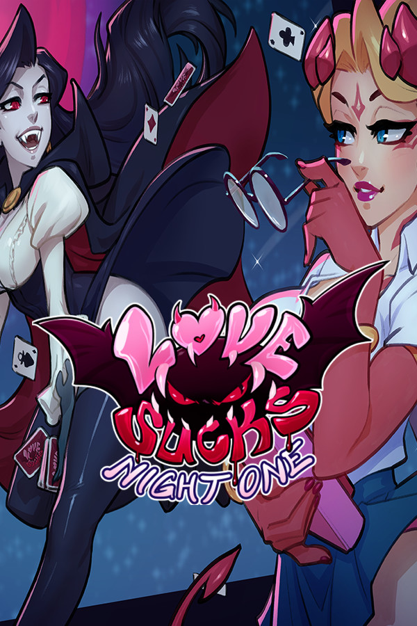 Love Sucks: Night One