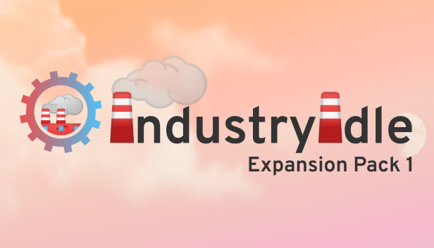 Industry Idle - Expansion Pack 1 Steam capsule image