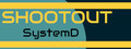 ShootOut(SystemD)