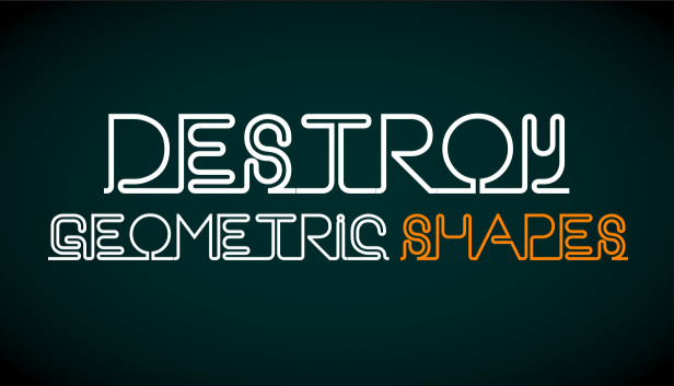 Destroy Geometric Shapes Steam capsule image