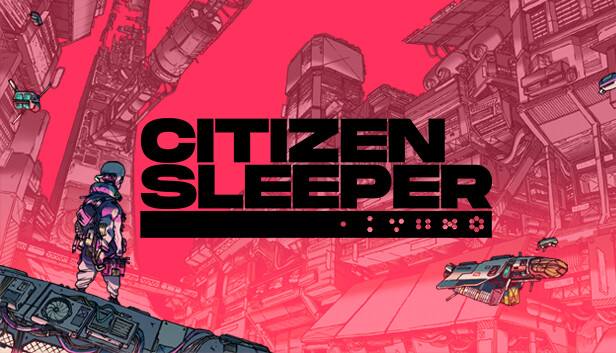 Save 40% on Citizen Sleeper on Steam