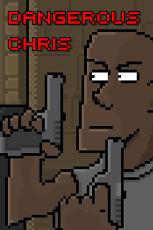 Dangerous Chris cover art
