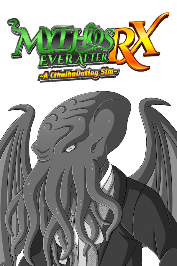 Mythos Ever After: A Cthulhu Dating Sim RX