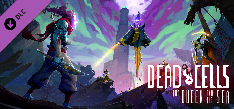 Dead Cells The Queen and the Sea Capa