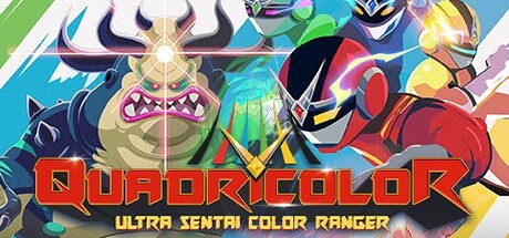 QUADRICOLOR: Ultra Sentai Color Ranger Cover Image