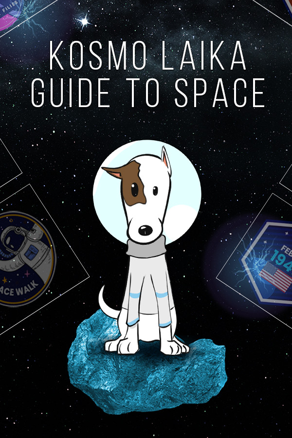 Kosmo Laika : Guide to Space