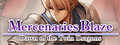 Mercenaries Blaze