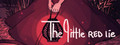 The Little Red Lie