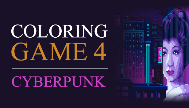 Coloring Game 4 – Cyberpunk Steam capsule image