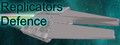Replicators Defence