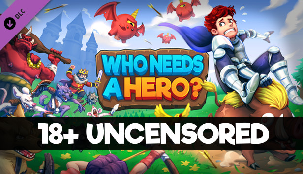 Who Needs a Hero? - 18+ Uncensored DLC Steam capsule image