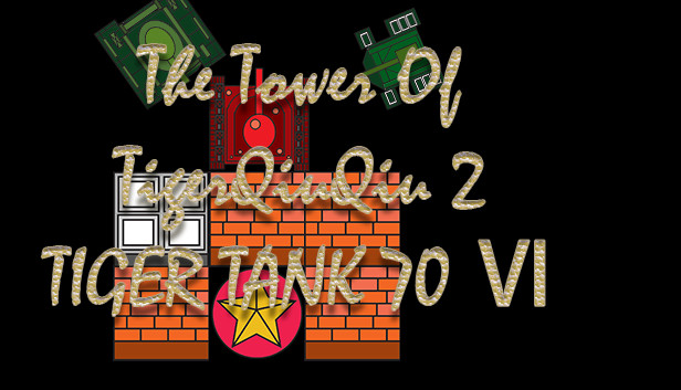 The Tower Of TigerQiuQiu 2 - Tiger Tank 70 Ⅵ Steam capsule image
