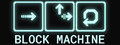 Block Machine