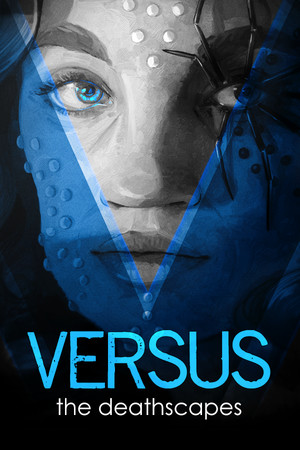VERSUS: The Deathscapes