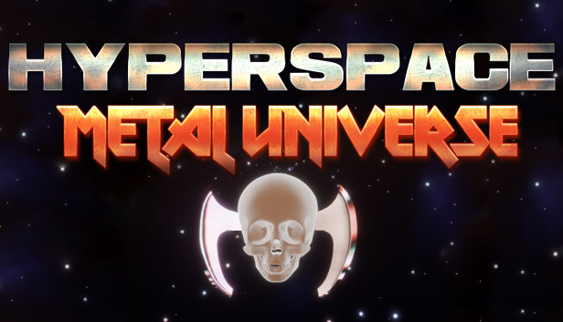 Hyperspace : Metal Universe Steam capsule image