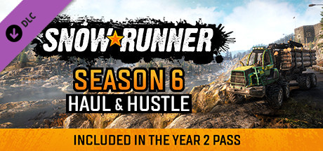 SnowRunner - Season 6: Haul & Hustle (22.5 GB)