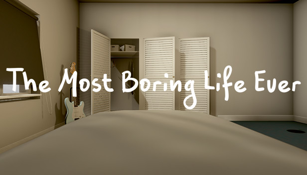 The Most Boring Life Ever Steam capsule image