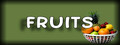 Fruits