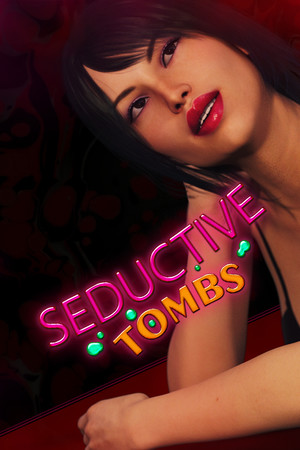 Seductive Tombs