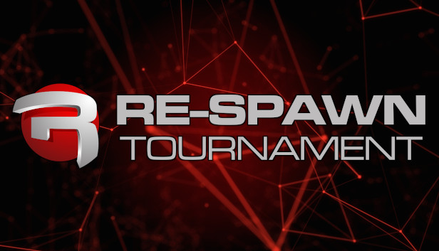 Re-Spawn Tournament