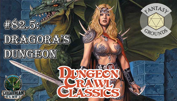 Fantasy Grounds - Dungeon Crawl Classics #82.5: Dragora's Dungeon Steam capsule image