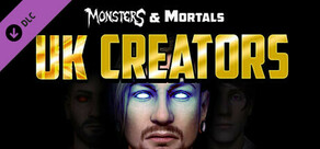 Monsters & Mortals - UK Creators