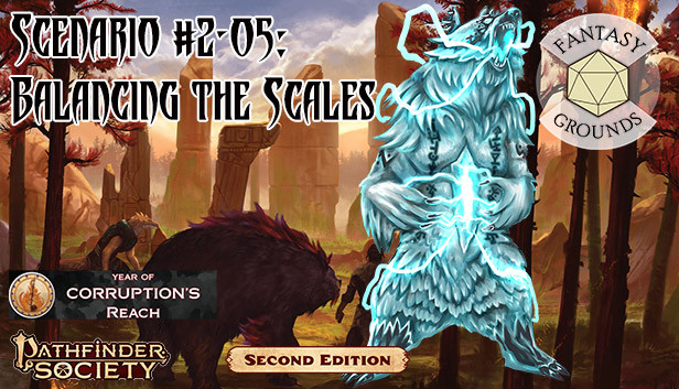Fantasy Grounds - Pathfinder 2 RPG - Pathfinder Society Scenario #2-05: Balancing the Scales Steam capsule image
