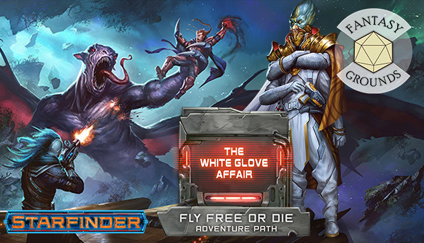Fantasy Grounds - Starfinder Adventure Path #37: The White Glove Affair (Fly Free or Die 4 of 6) Steam capsule image