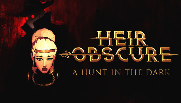 Heir Obscure: A Hunt in the Dark Steam capsule image