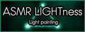 ASMR LIGHTness - Light painting