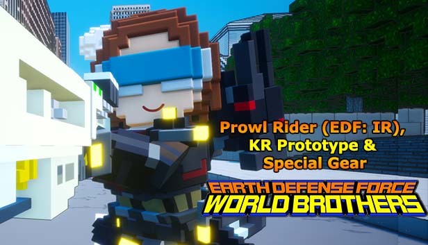 EARTH DEFENSE FORCE: WORLD BROTHERS - Prowl Rider (EDF: IR), KR Prototype & Special Gear Steam capsule image
