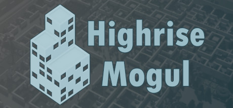 Highrise Mogul Cover Image