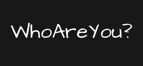 Who Are You? header