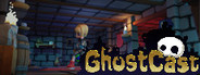 GhostCast