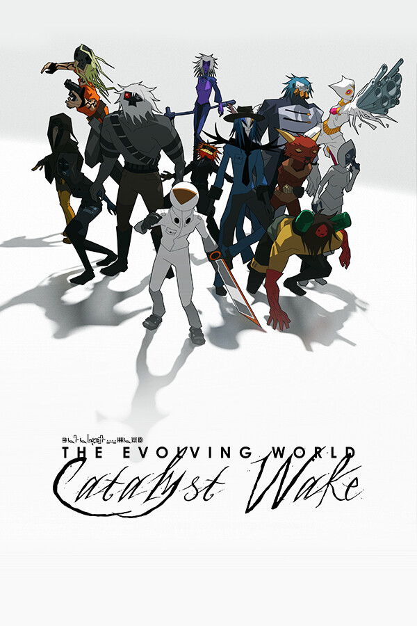 The Evolving World: Catalyst Wake