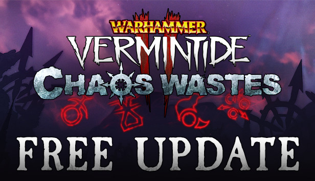 Warhammer: Vermintide 2 - Chaos Wastes on Steam
