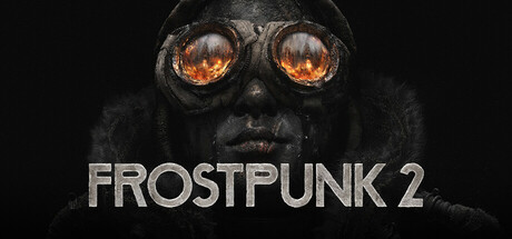 Finish Frostpunk 2