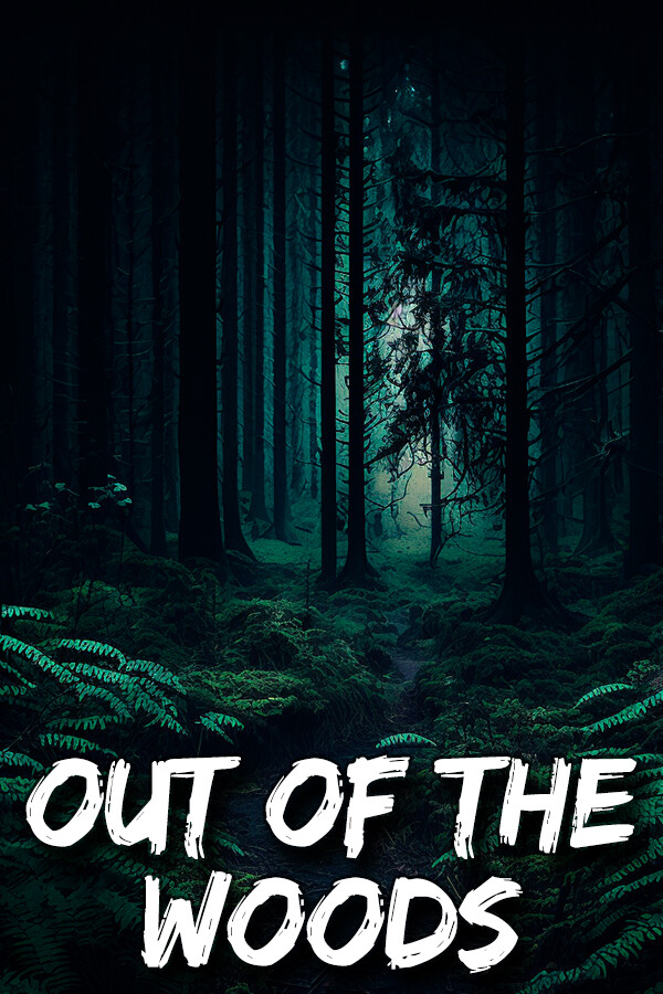 Out of the Woods