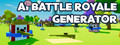 AI Battle Royale Generator