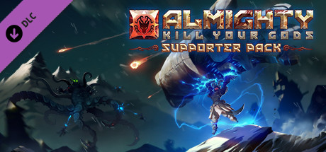 Almighty: Kill Your Gods Supporters Pack header image