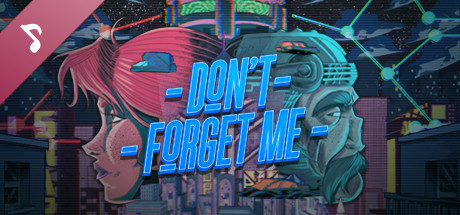 Don't Forget Me Soundtrack header image