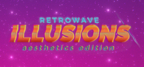 Retrowave Illusions