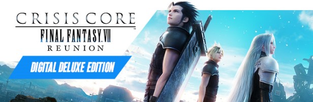 CRISIS CORE –FINAL FANTASY VII– REUNION PS4 & PS5