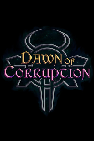 Dawn of Corruption