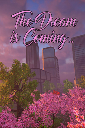 The Dream is Coming... cover art