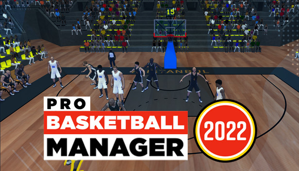Pro Basketball Manager 2022 on Steam