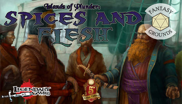Fantasy Grounds - Islands of Plunder: Spices and Flesh Steam capsule image