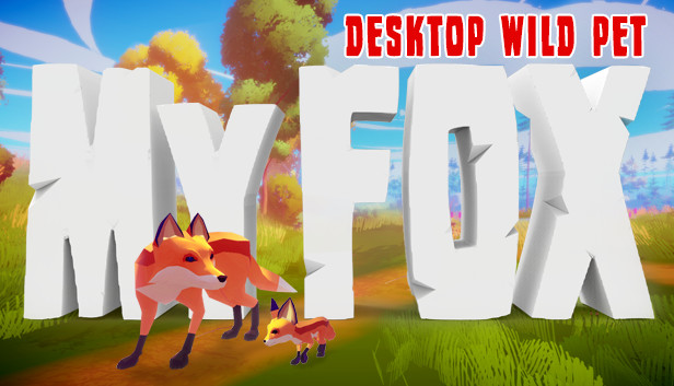 MY FOX - Desktop Wild Pet Steam capsule image
