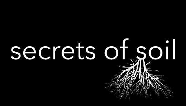 Secrets Of Soil Steam capsule image